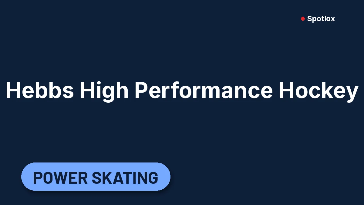 Hebbs High Performance Hockey card image for Hebbs Christmas Camp – Power Skating (Full Week, Dec 28–31) (Power skating, Nepean)